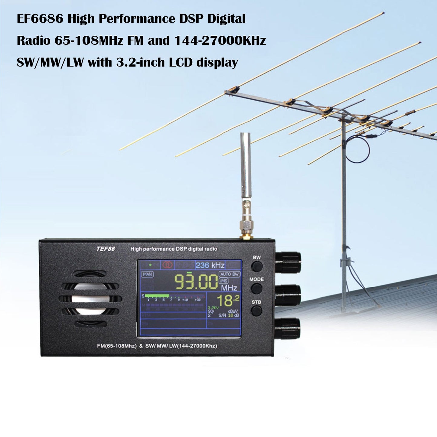 3.2" LCD Display EF6686 High Performance DSP Digital Radio 144-27000KHz SW/MW/LW