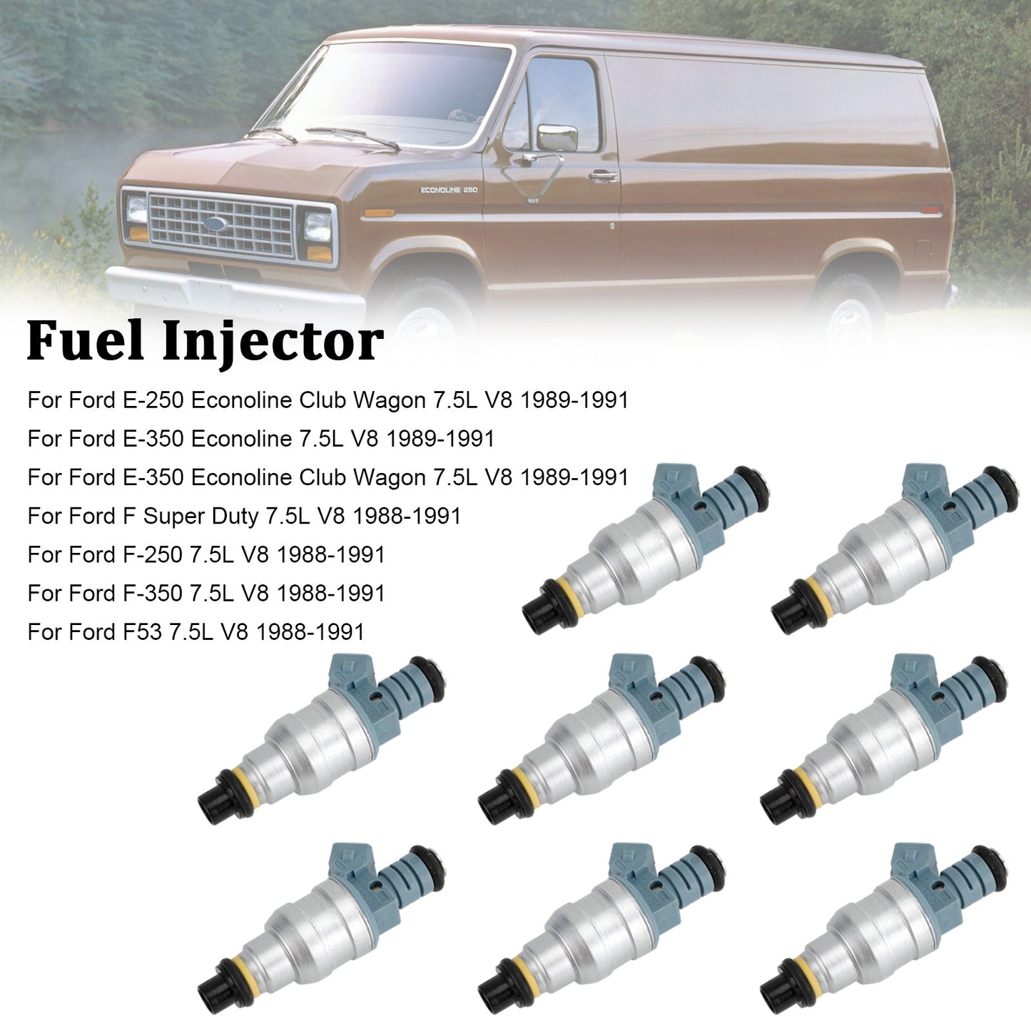 1988-1991 Ford E-250 E-350 7.5L V8 822-11120 8PCS Fuel Injectors 0280150759