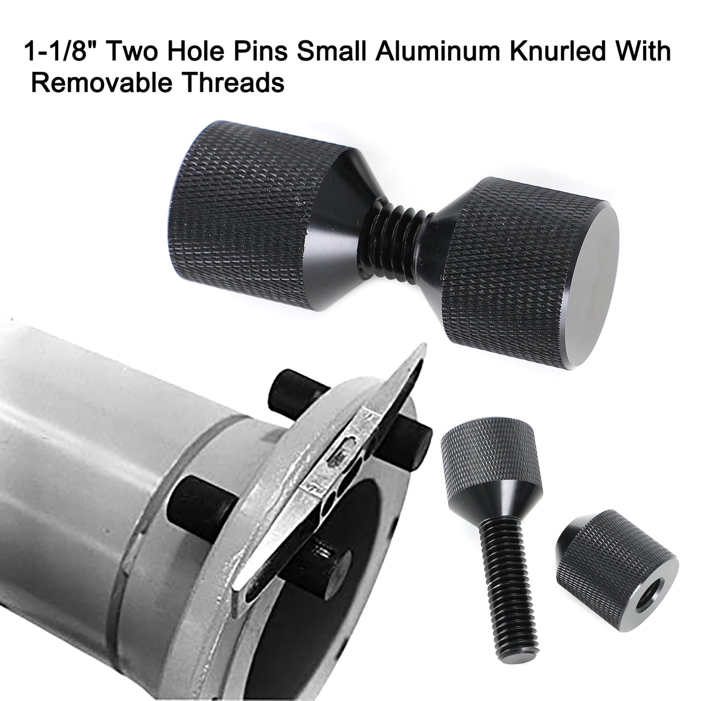 1-1/8" Two Hole Pins Small Aluminum Knurled With Removable Threads
