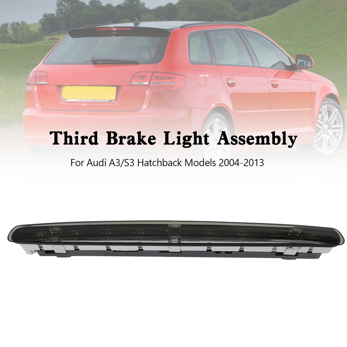 2004-2012 Audi A3 S3 3 Door Hatchback Third Brake Light 8P3945097