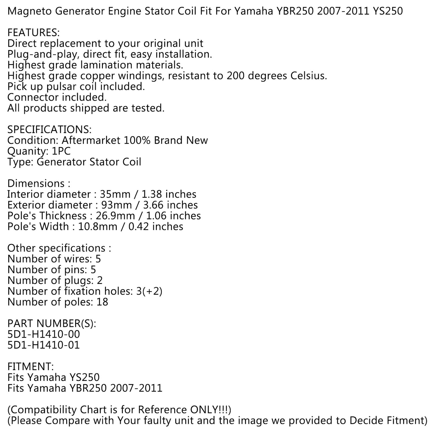 Stator Generator for Yamaha YS250 YBR250 2007-2011 5D1-H1410-00 5D1-H1410-01