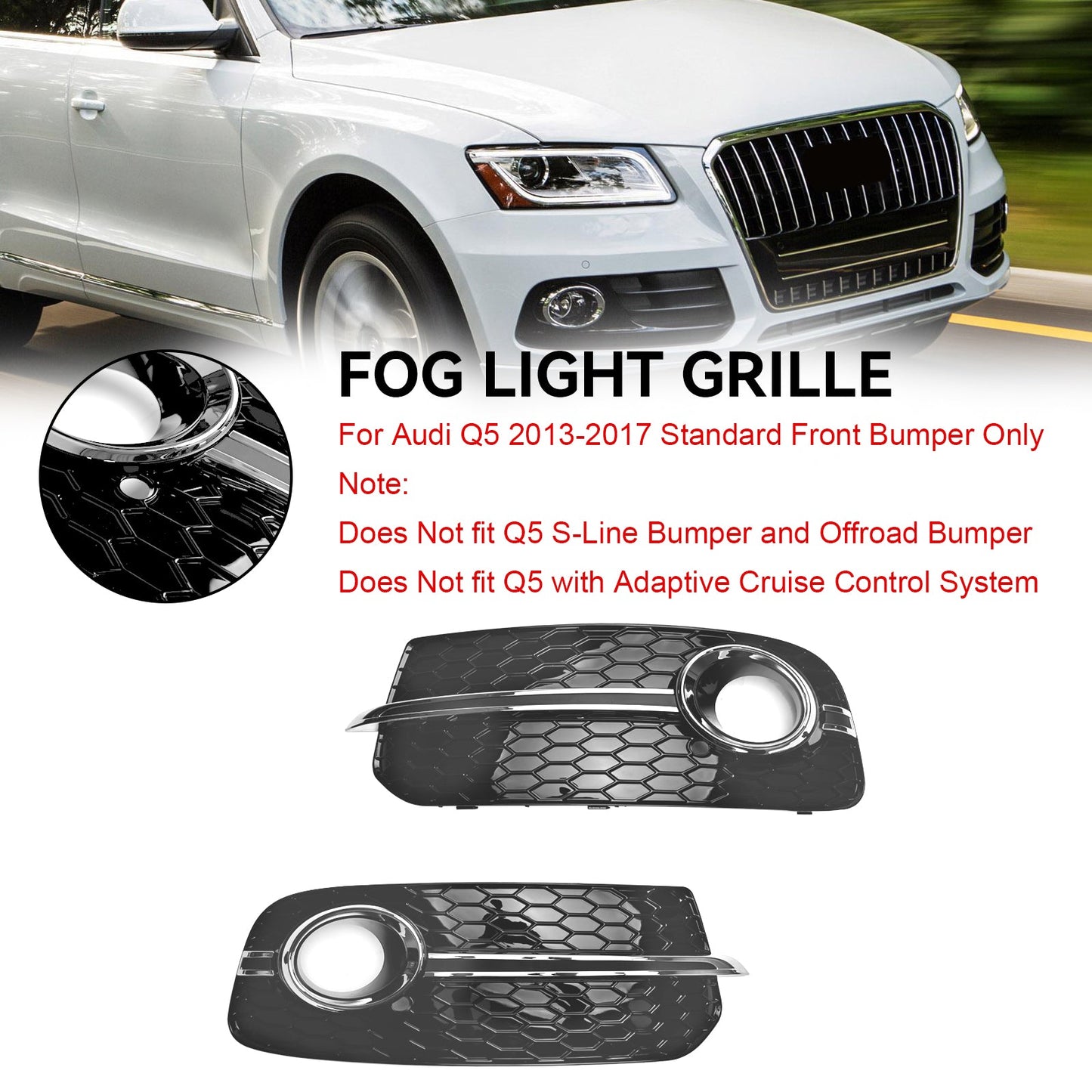 Audi Q5 2013-2017 8R0807682M Front Bumper Fog Light Grille Grill 8R0807681M