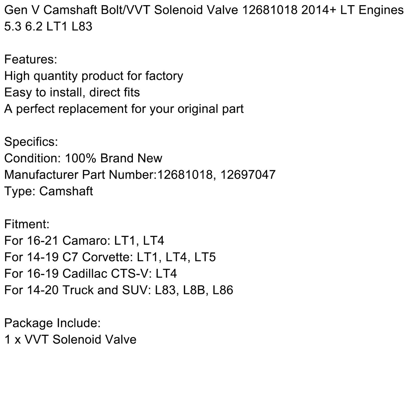Gen V Camshaft Bolt/VVT Solenoid Valve 12681018 2014+ LT Engines 5.3 6.2 LT1 L83