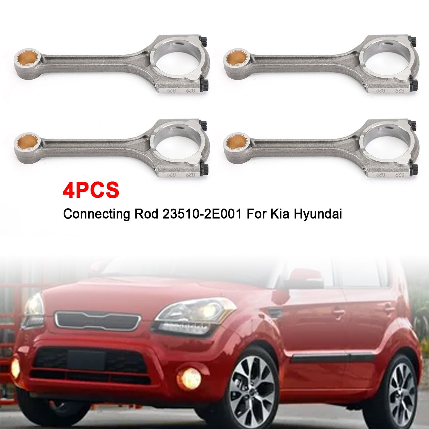 4PCS Connecting Rod 23510-2E001 For 12-2019 Kia Soul 13-2018 Hyundai Tucson 2.0L