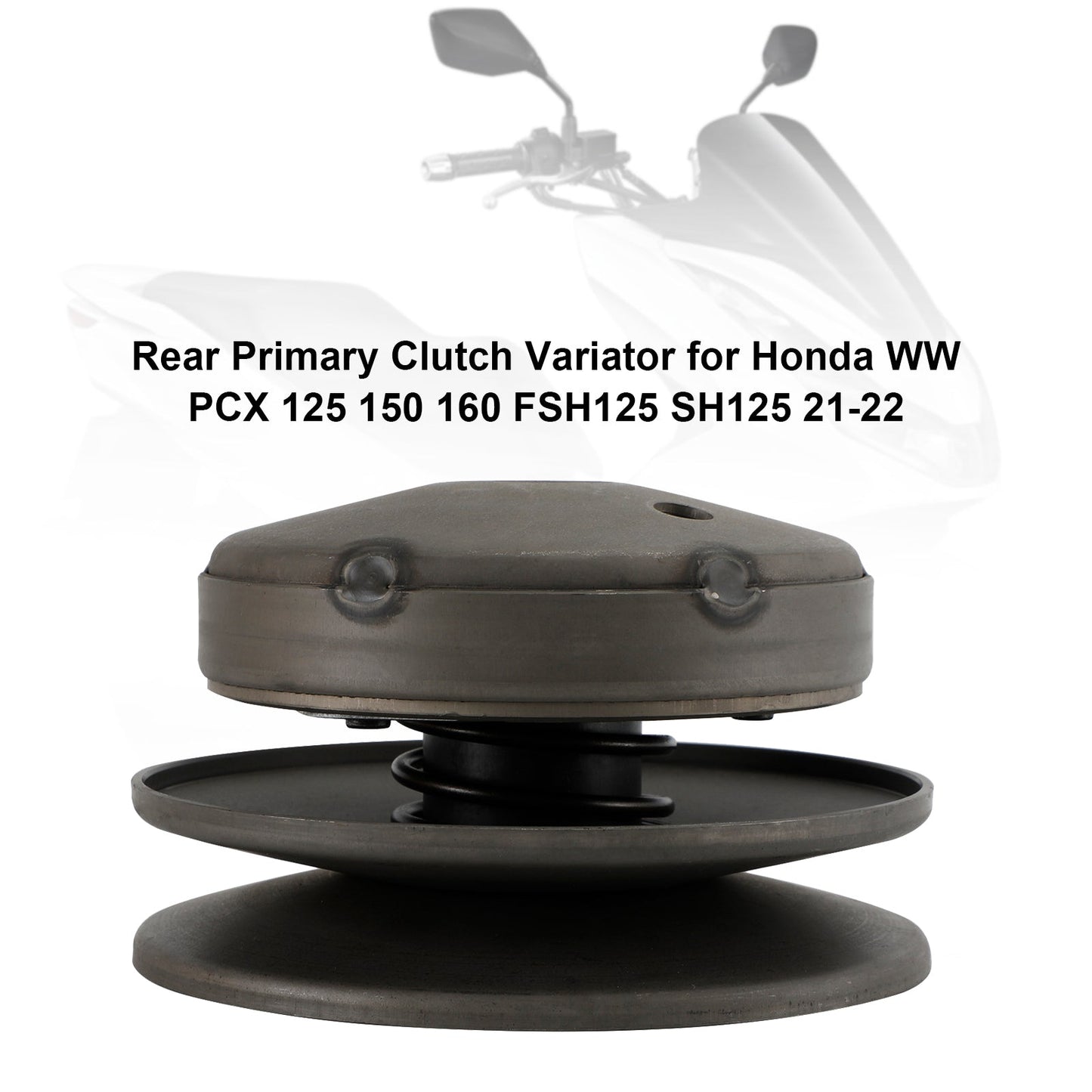 Rear Primary Clutch Variator For Honda Ww Pcx 125 150 160 Fsh125 Sh125 21-22