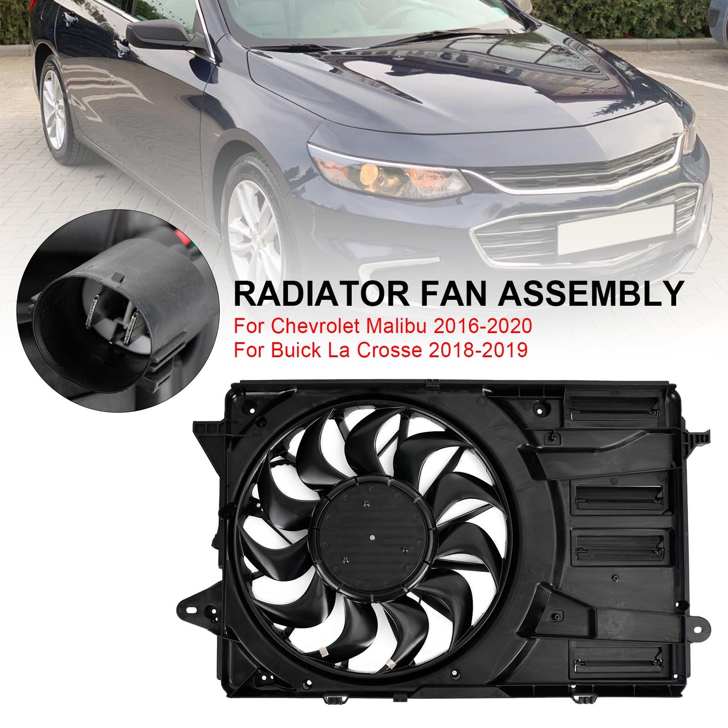 Engine Cooling Fan Assembly Fit Chevy Malibu 2016-2020 Fit Buick LaCrosse 1.5L