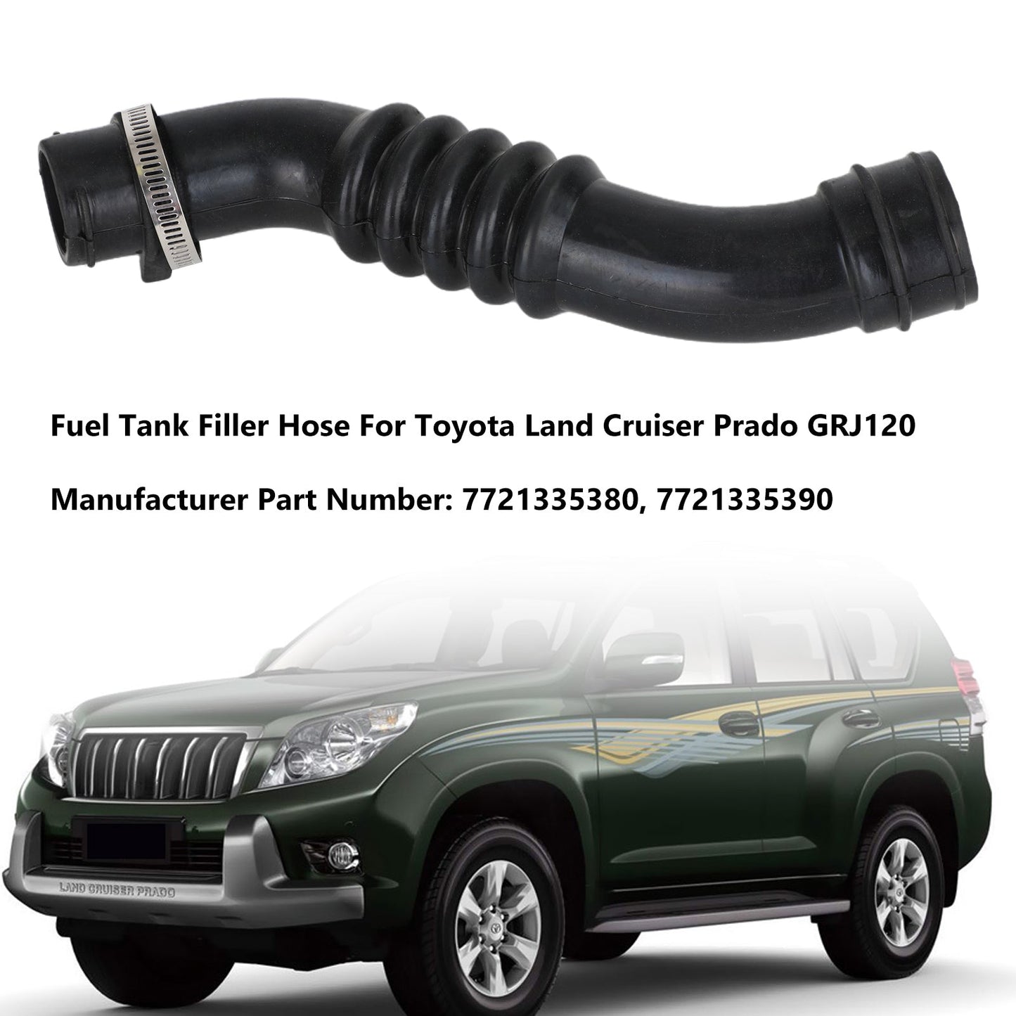 Fuel Tank Filler Hose 7721335380 For Toyota Land Cruiser Prado GRJ120