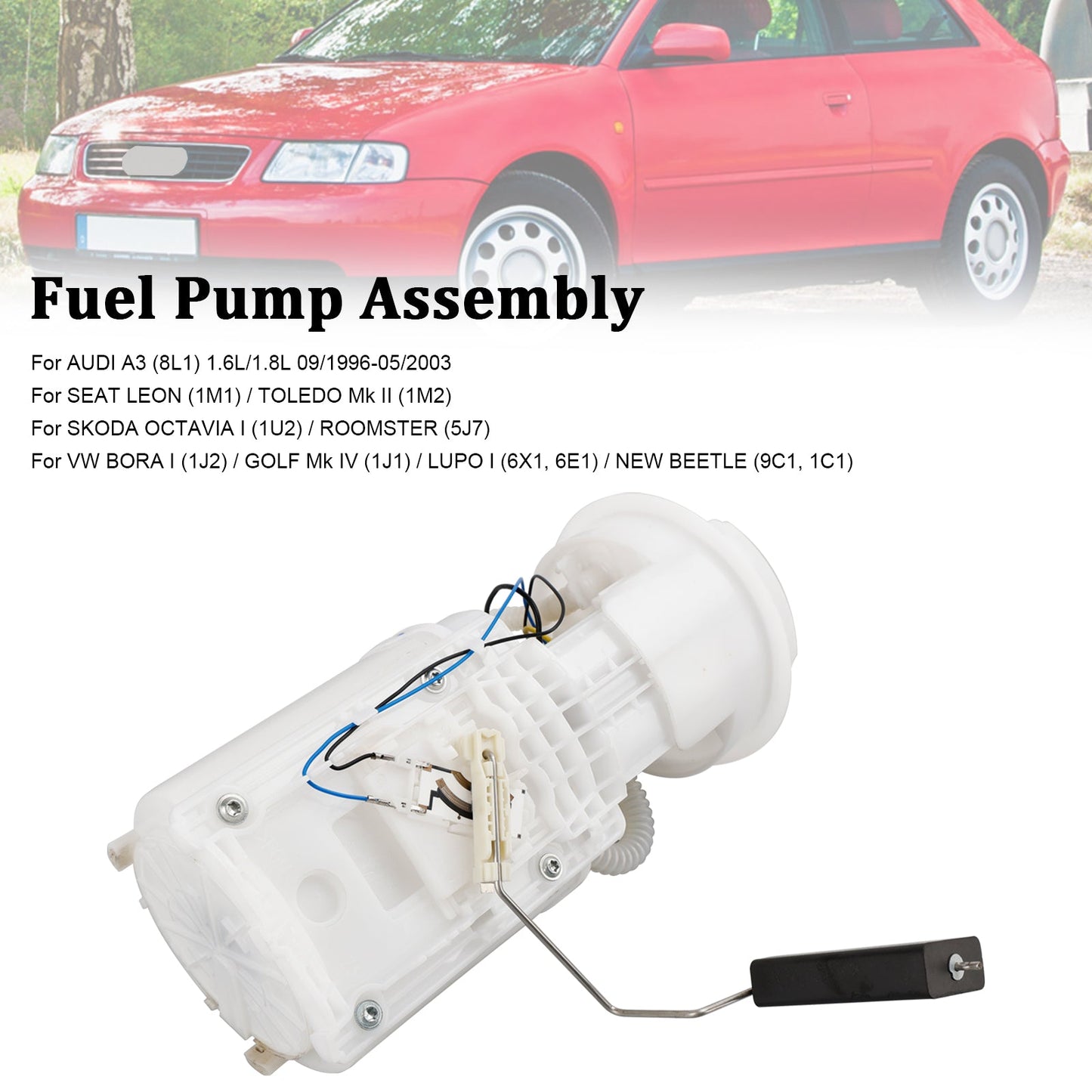 VW New Beetle (9C1, 1C1) 1.4L 1.6L 1.8L 2.0L Skoda Octavia I (1U2) 2001-2010 Fuel Pump Module Assembly 1J0919051B