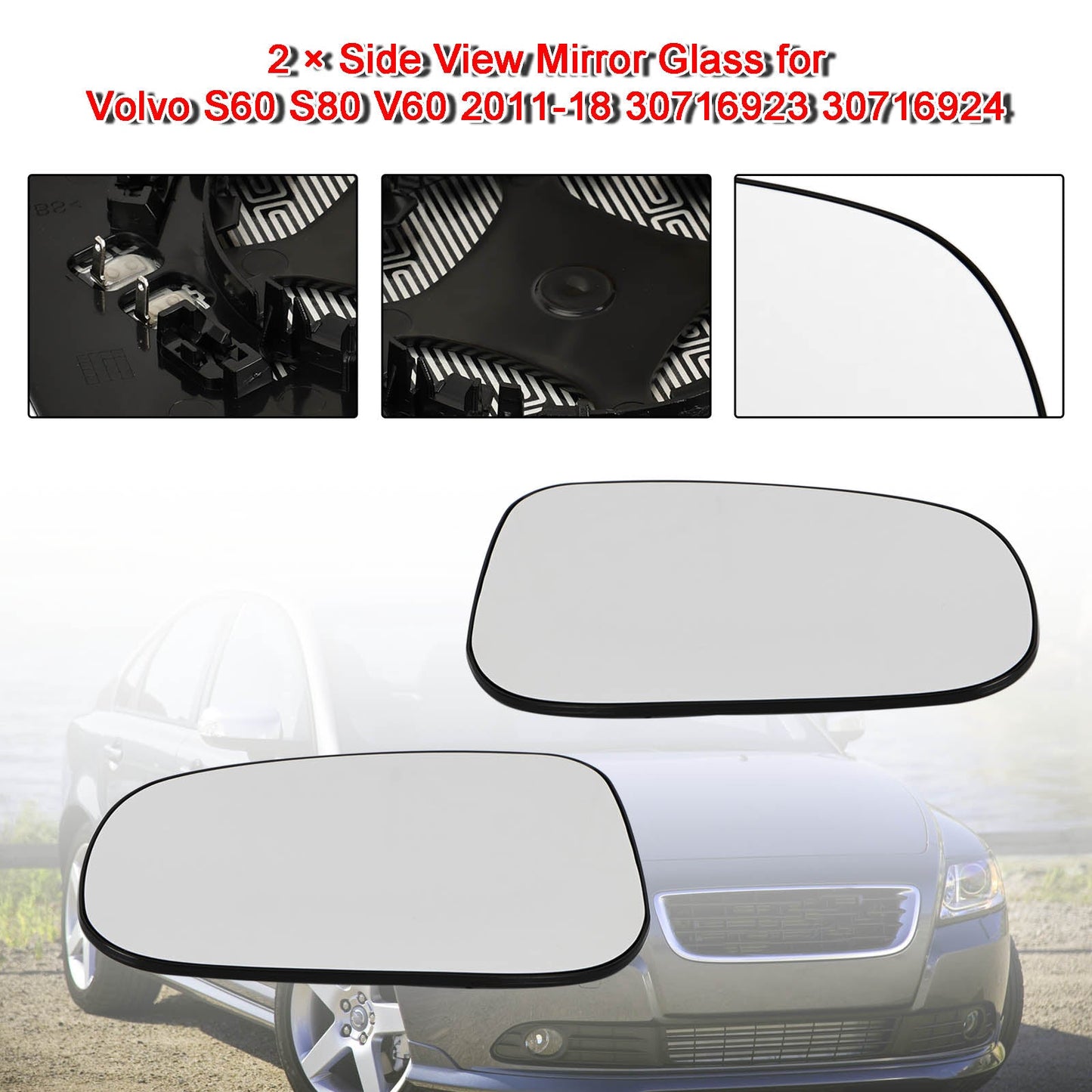 2 × Side View Mirror Glass for Volvo S60 S80 V60 2011-18 30716923 30716924