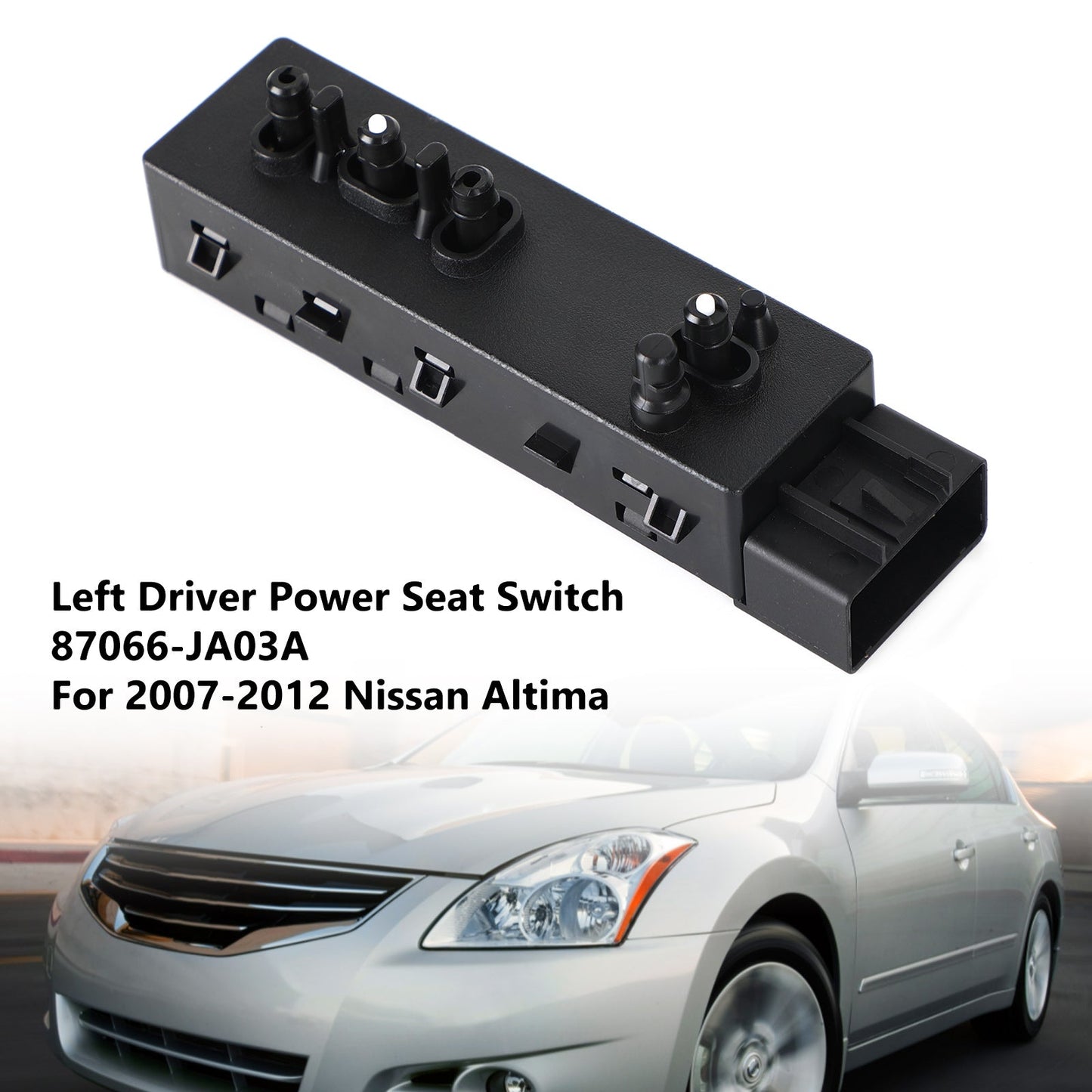 Left Driver Power Seat Switch 87066-JA03A For Nissan Altima 2007-2012