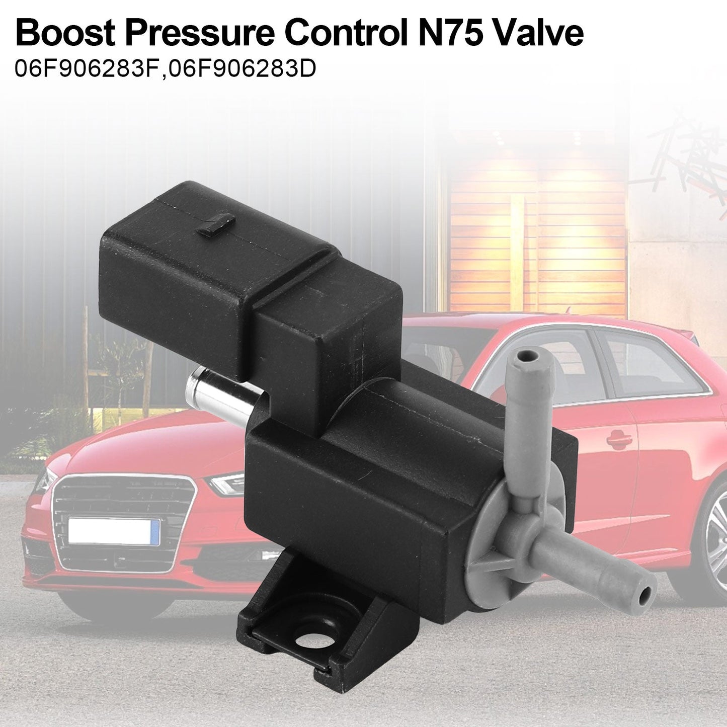 Boost Pressure Control N75 Valve For Audi A3 1.8 & 2.0 TFSI 2004-2013 06F906283F