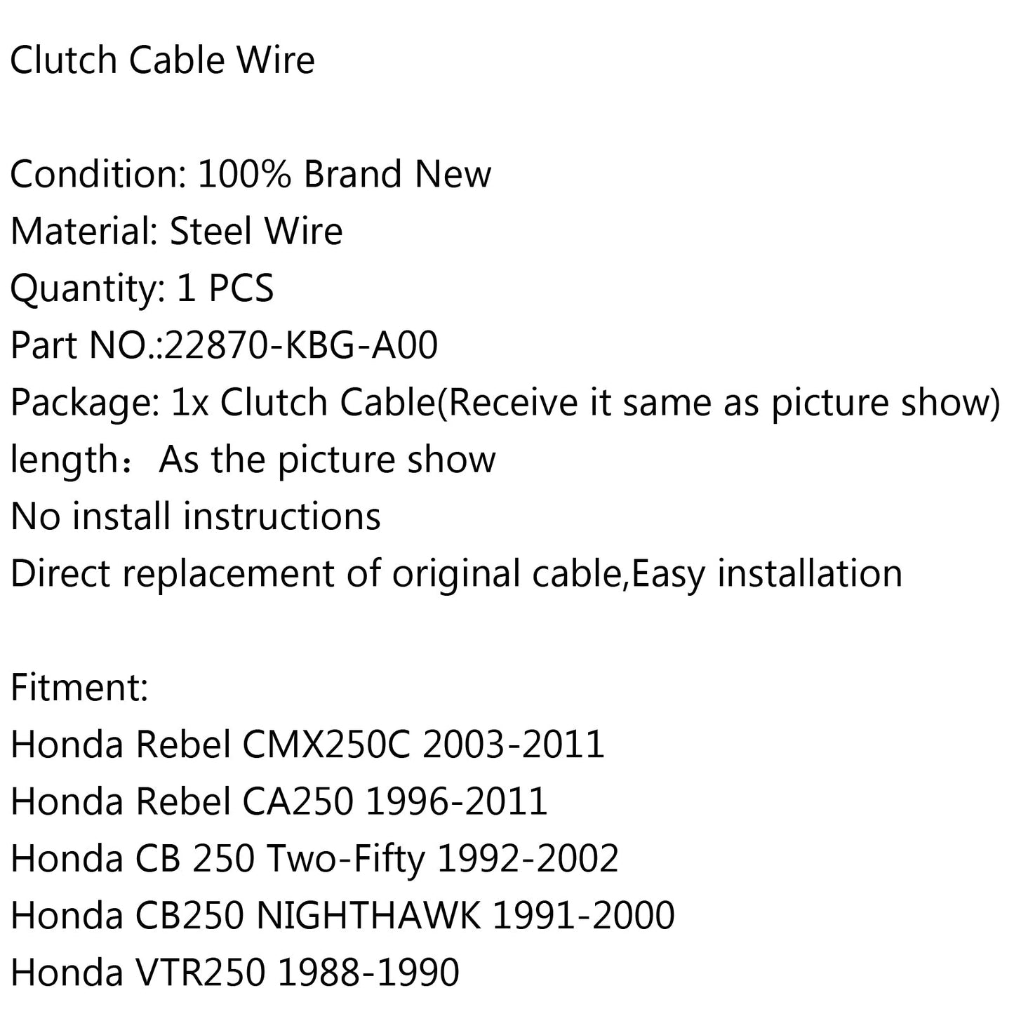 Clutch Cable 22870-KBG-A00 For Honda Rebel CMX250C 03-11 CA250 96-11 CB250