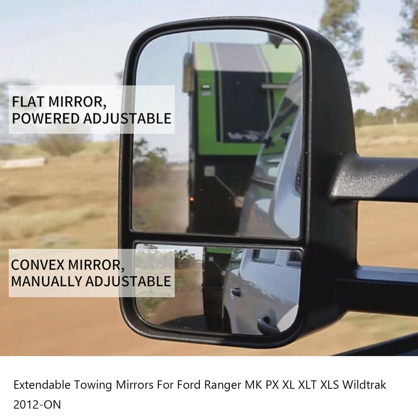 2012-ON Ford Ranger MK PX XL XLT XLS Wildtrak Extendable Towing Mirrors