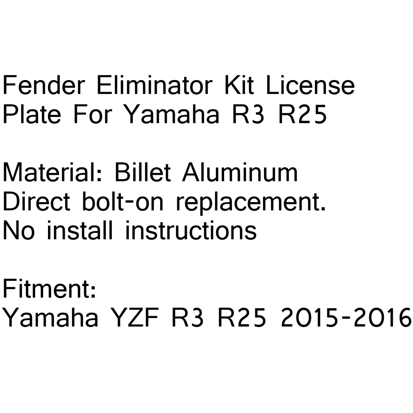 Fender Eliminator Kit License Plate Frame For Yamaha YZF R3 R25 2015-2016 New Generic