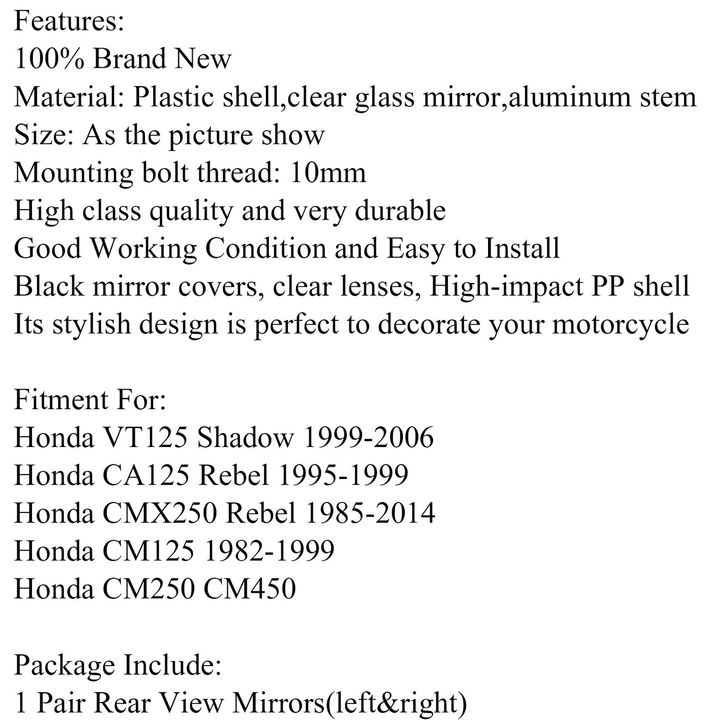 Pair Motorcycle Rearview Mirror For Honda CA125 CMX250 Rebel CM125 VT125 Shadow