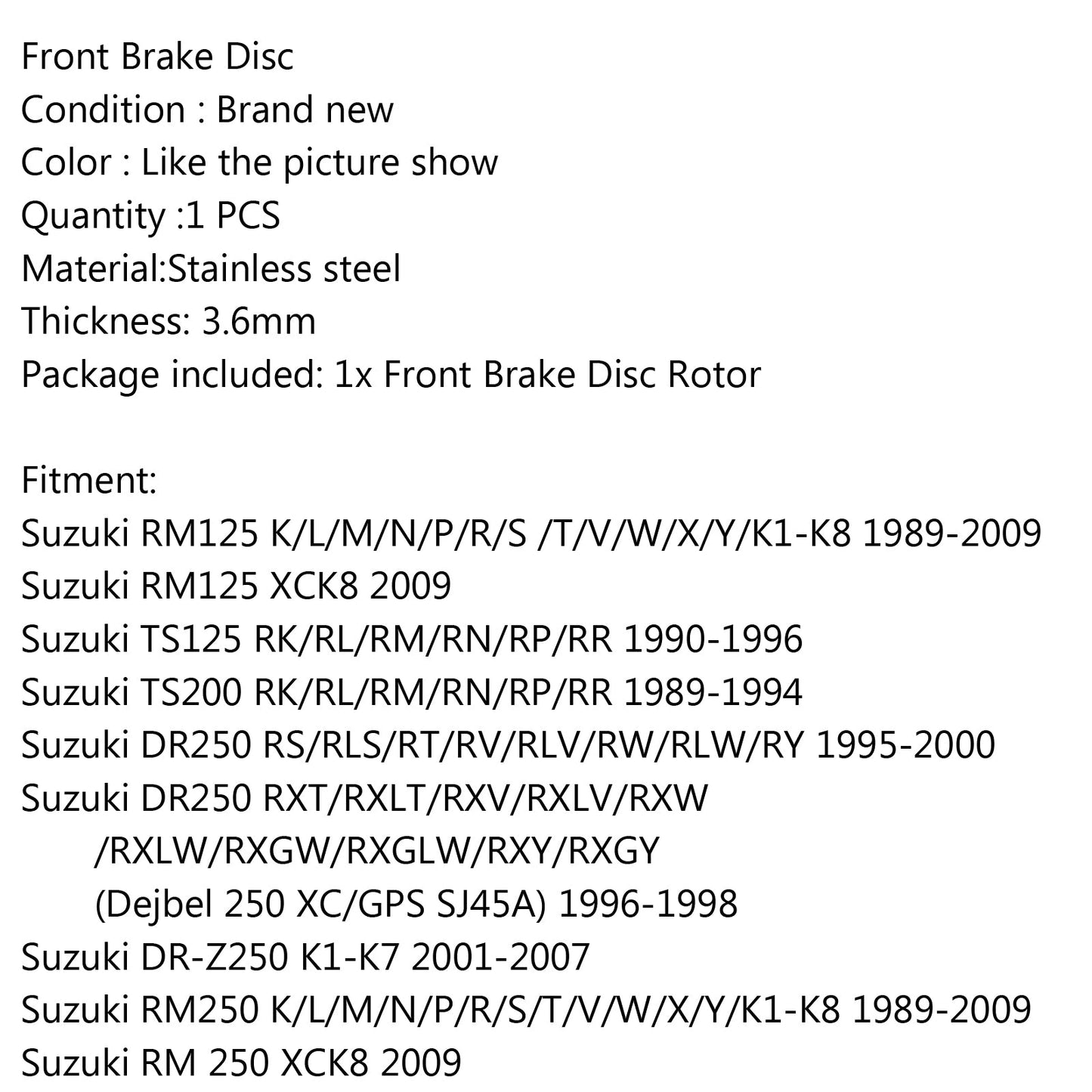 Front Brake Rotor Disc Fit for Suzuki TS125R TS200R DR250R DR350S RM250 RMX250