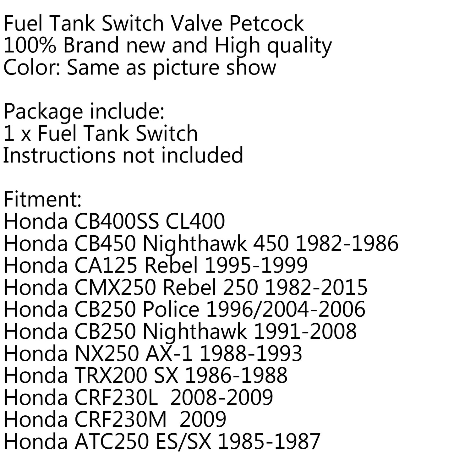 Fuel Tank Switch Petcock Valve For Honda CMX 250 CL400 CB450 CB900C CB250 Police