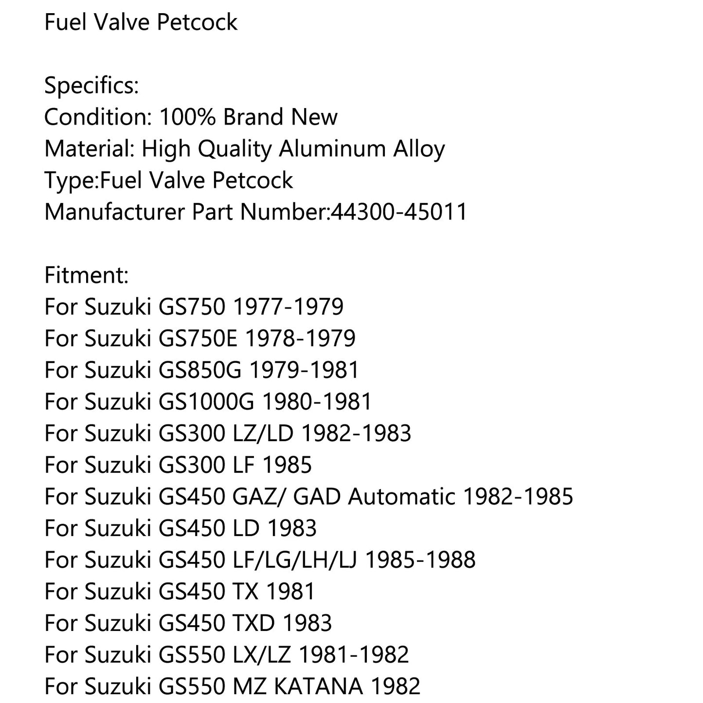 Gas Fuel Petrol Valve Petcock 44300-45011 For Suzuki GS300 GS450 GS550 GS650
