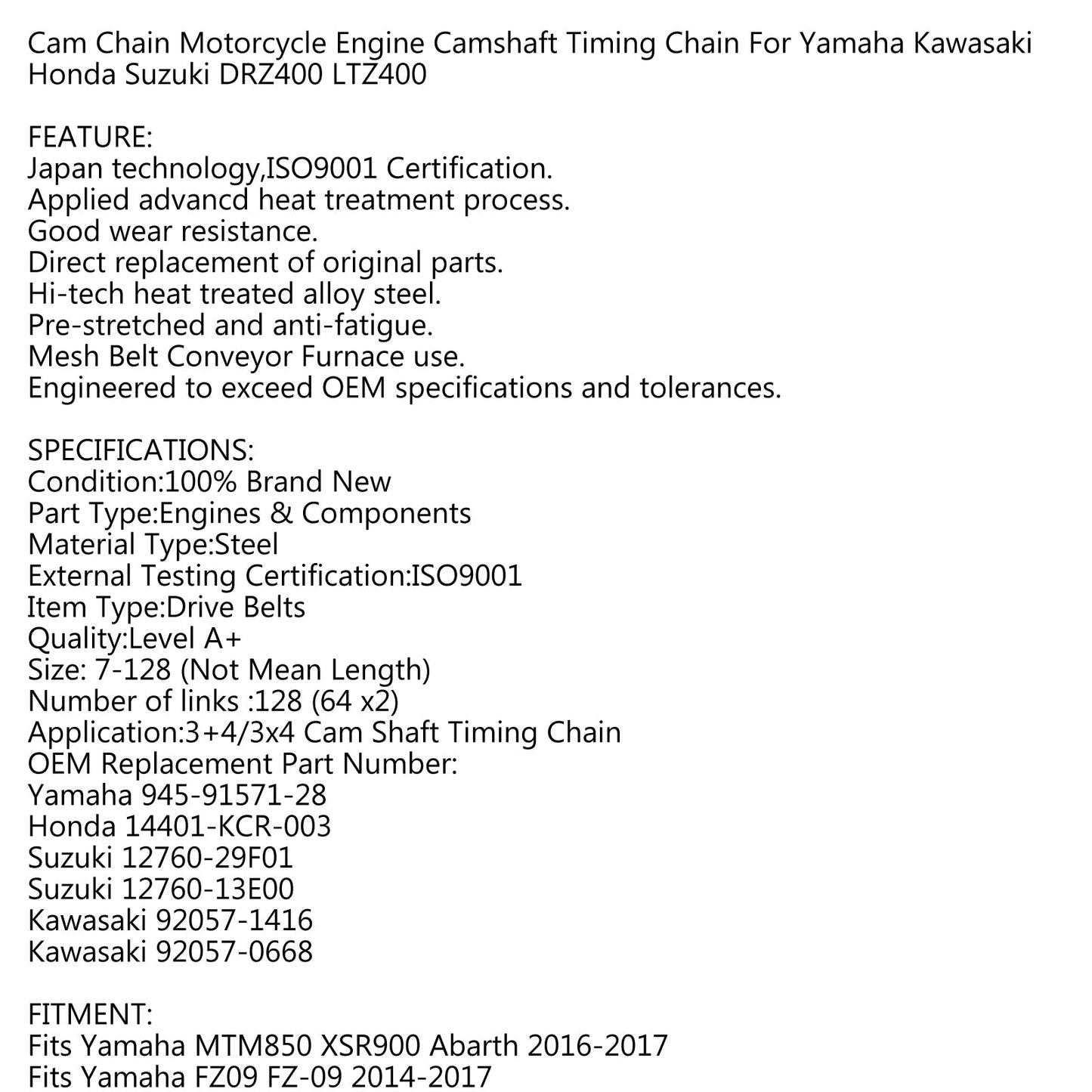 Timing Cam Chain 128L KMC For Suzuki Quadsport Z400 LTZ400/Z DR-Z400 /E/S/SM Generic