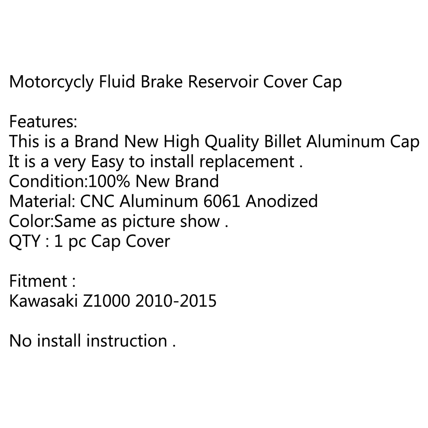 CNC Front Brake Fluid Reservoir Cover Cap For Kawasaki Z1000 2010-2015 Generic