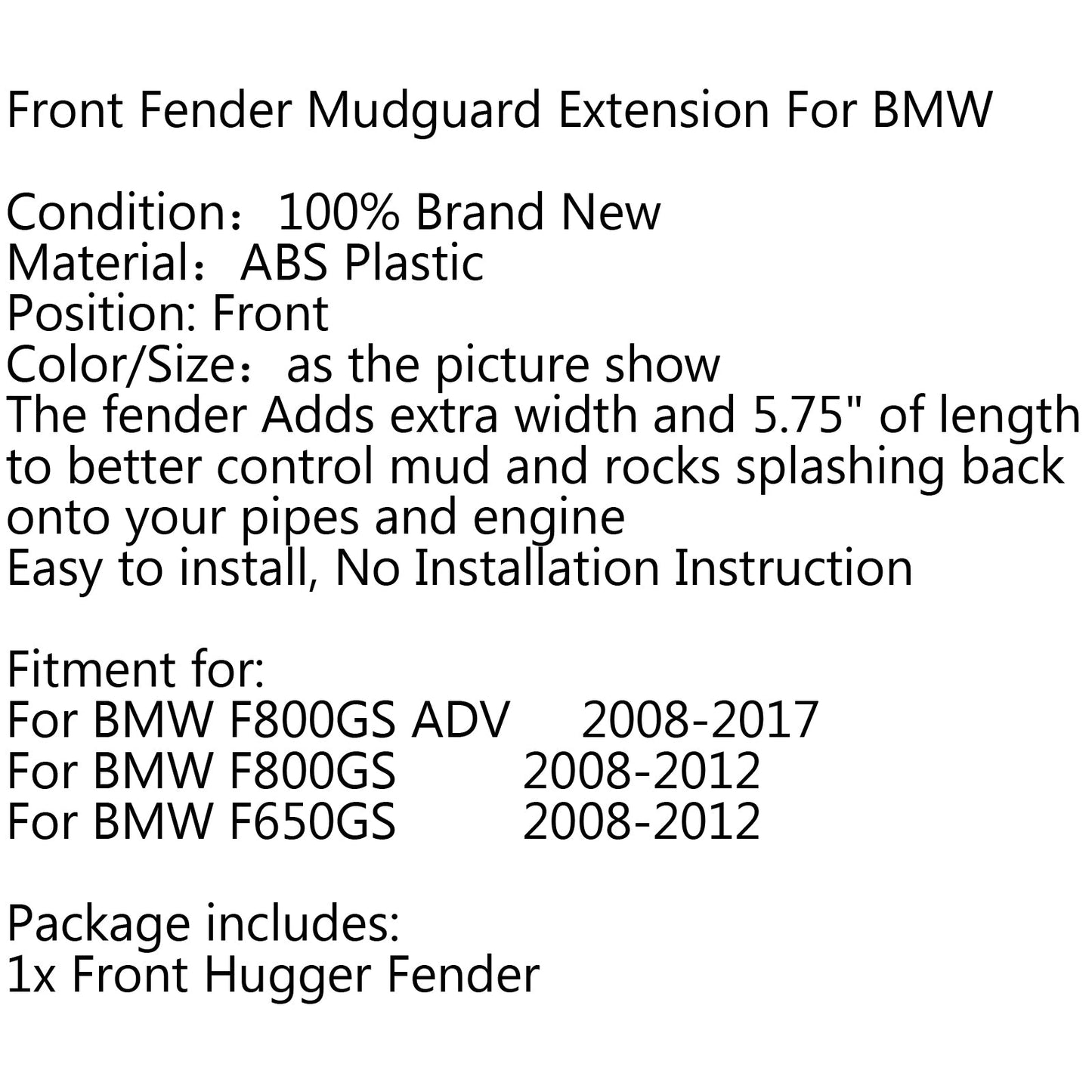 ABS Motorcycle Front Fender Extender Extension For BMW F650GS F800GS F800 ADV
