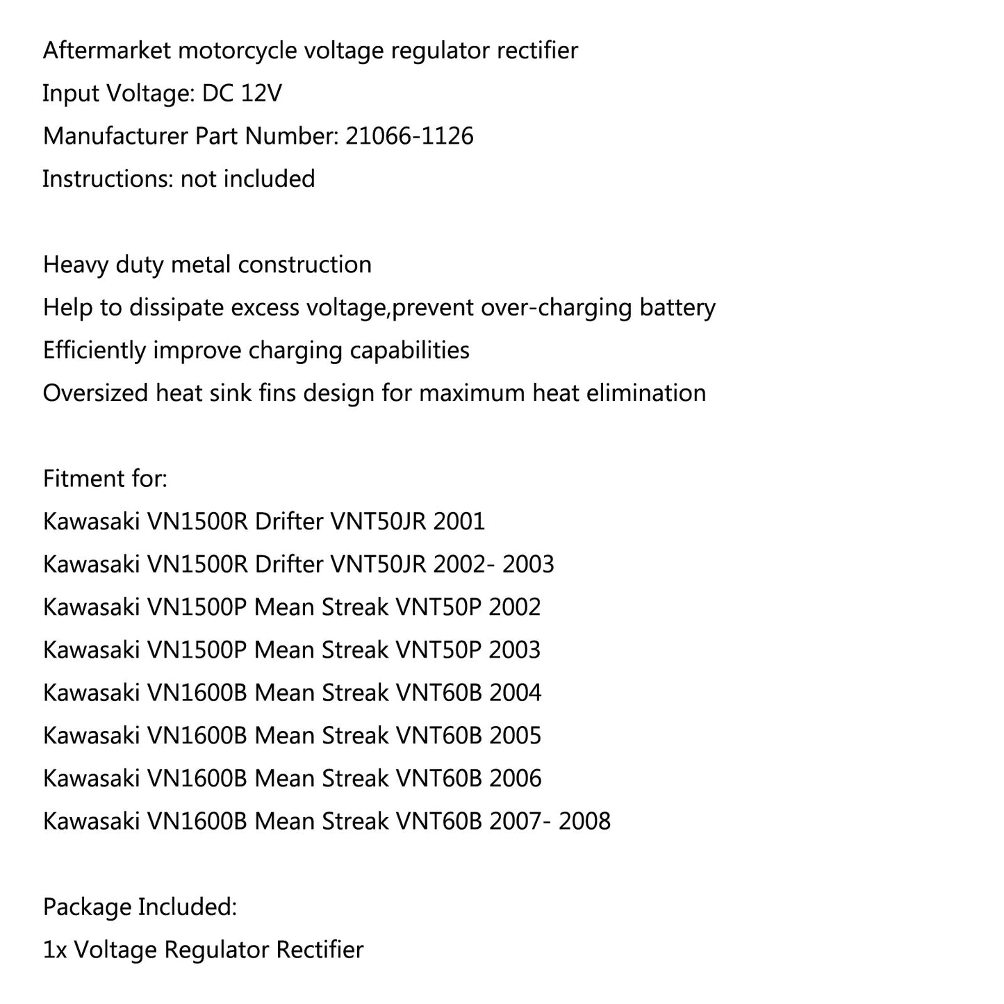 Voltage Regulator Rectifier For Kawasaki VN1600B Mean Streak VNT60B 2004-2008