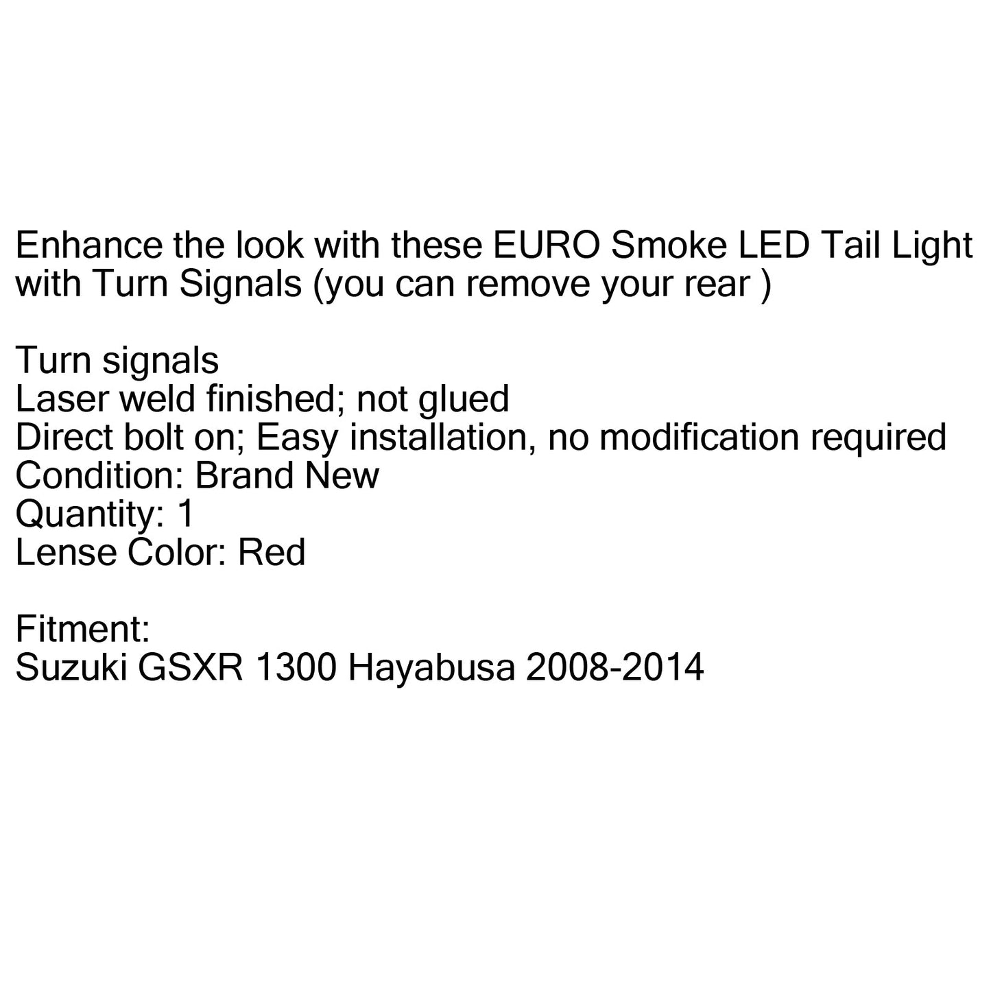 Integrated LED TailLight Turn Signals for Suzuki GSXR 1300 Hayabusa 08-20 Clear