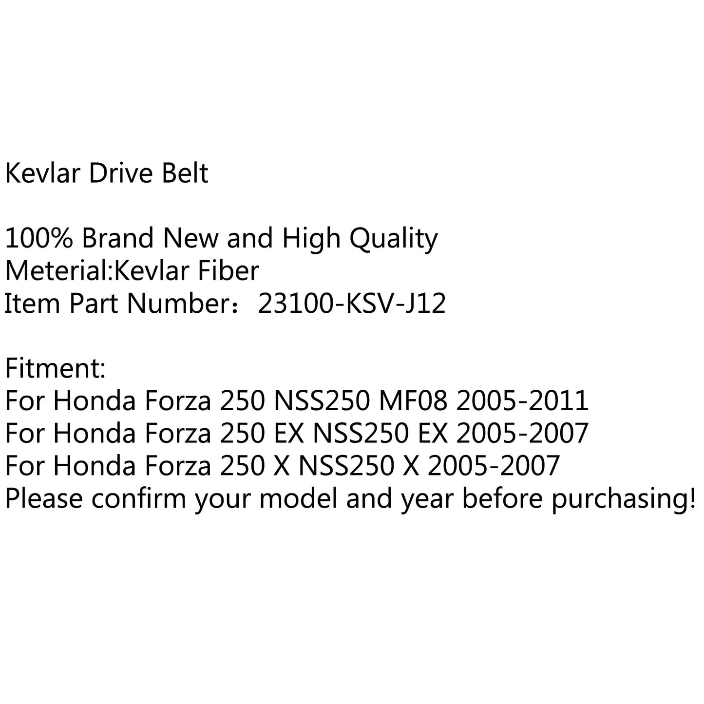 Premium Drive Belt For Honda Forza 250 NSS250 MF08 05-11 EX NSS250 05-07