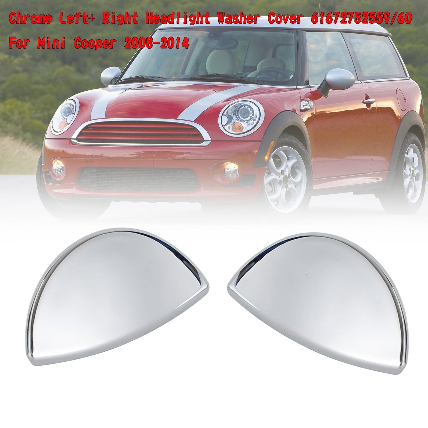 Chrome Left+ Right Headlight Washer Cover 61672752559/60 For Mini Cooper 08-2014