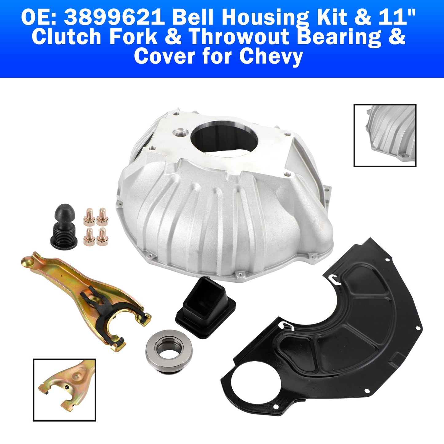 3899621 Bell Housing Kit & 11" Clutch Fork & Throwout Bearing & Cover for Chevy