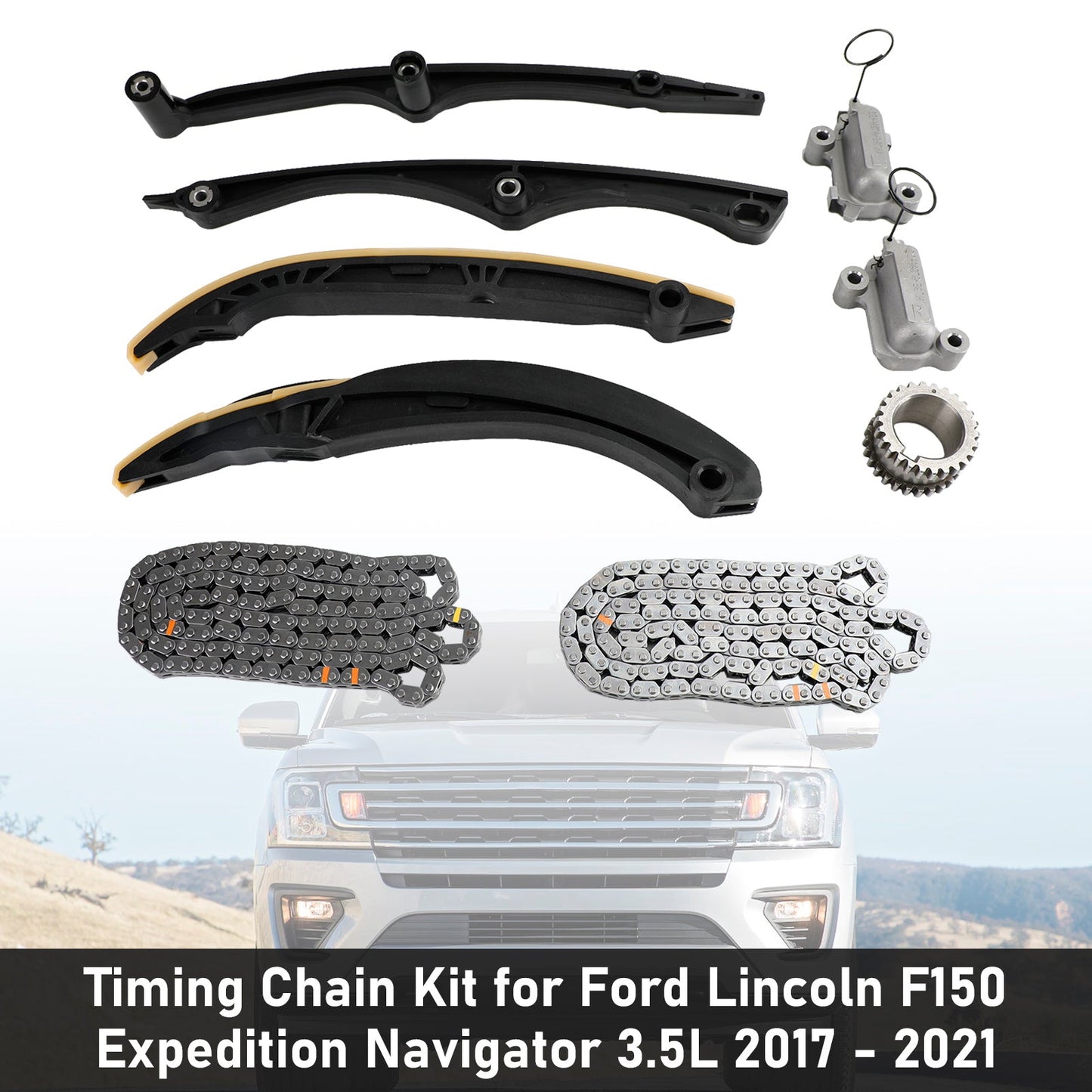 2017-2021 Ford Lincoln F150 Expedition Navigator 3.5L Timing Chain Kit