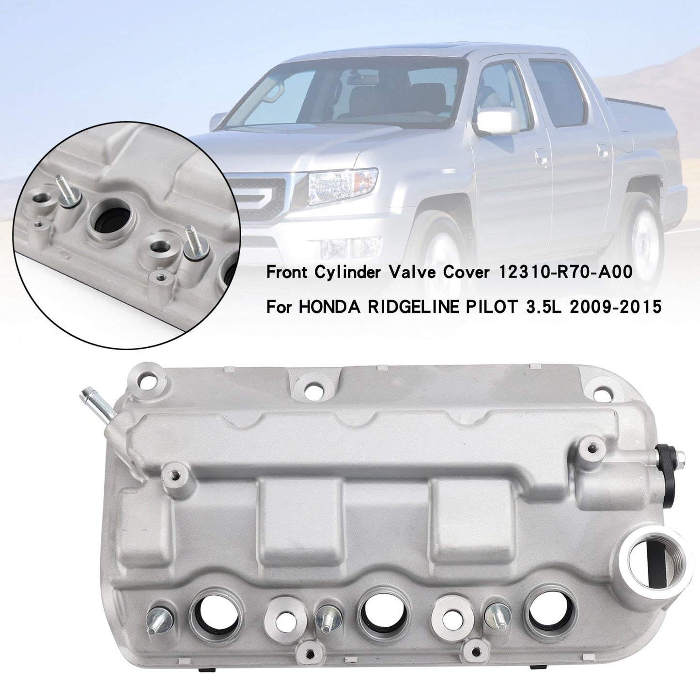 HONDA 2009-2015 Pilot / 2009-2014 Ridgeline Front Cylinder Valve Cover 12310-R70-A00