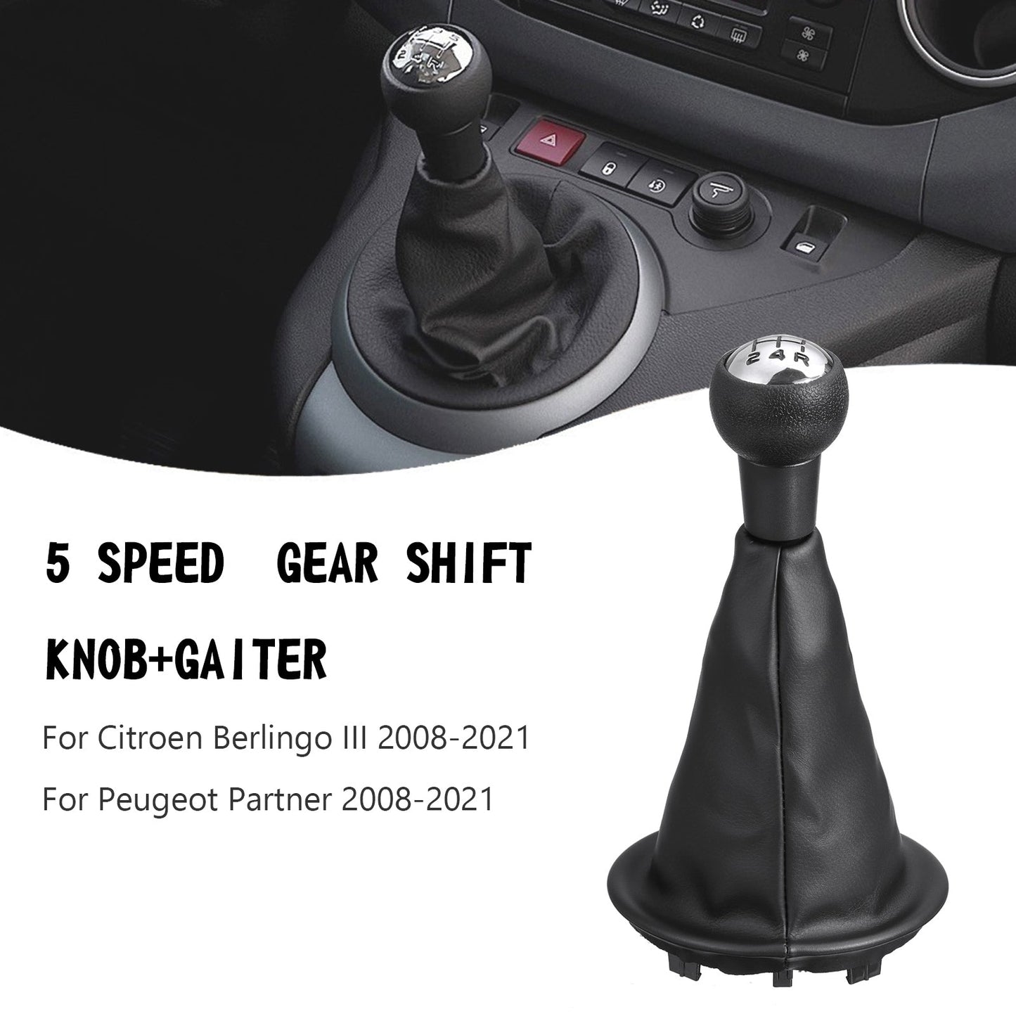 5 Speed Shift Knob Gear Stick & Gaiter Fit Peugeot Partner Citroen Berlingo III