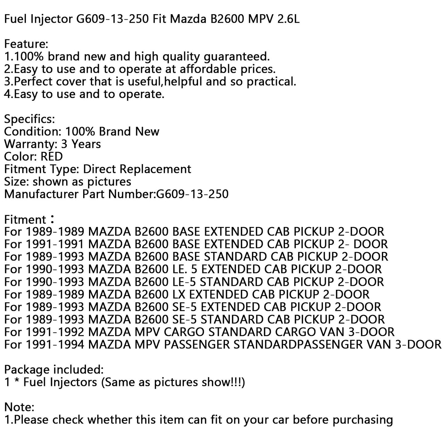 1Pcs Fuel Injector G609-13-250 Fit Mazda B2600 MPV 2.6L
