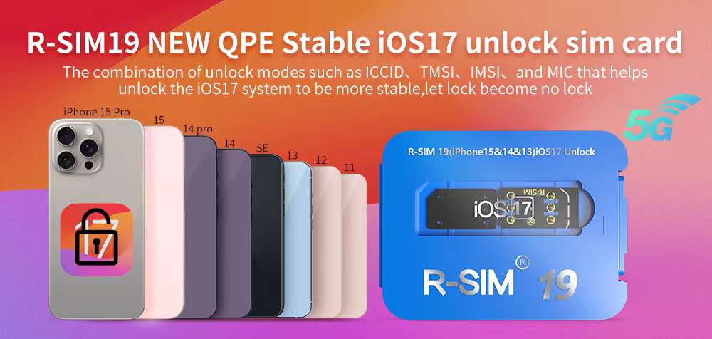 R-SIM19 NEW QPE Stable Unlock SIM Card for iPhone 15 Plus 14 13 Pro Max 12 IOS17