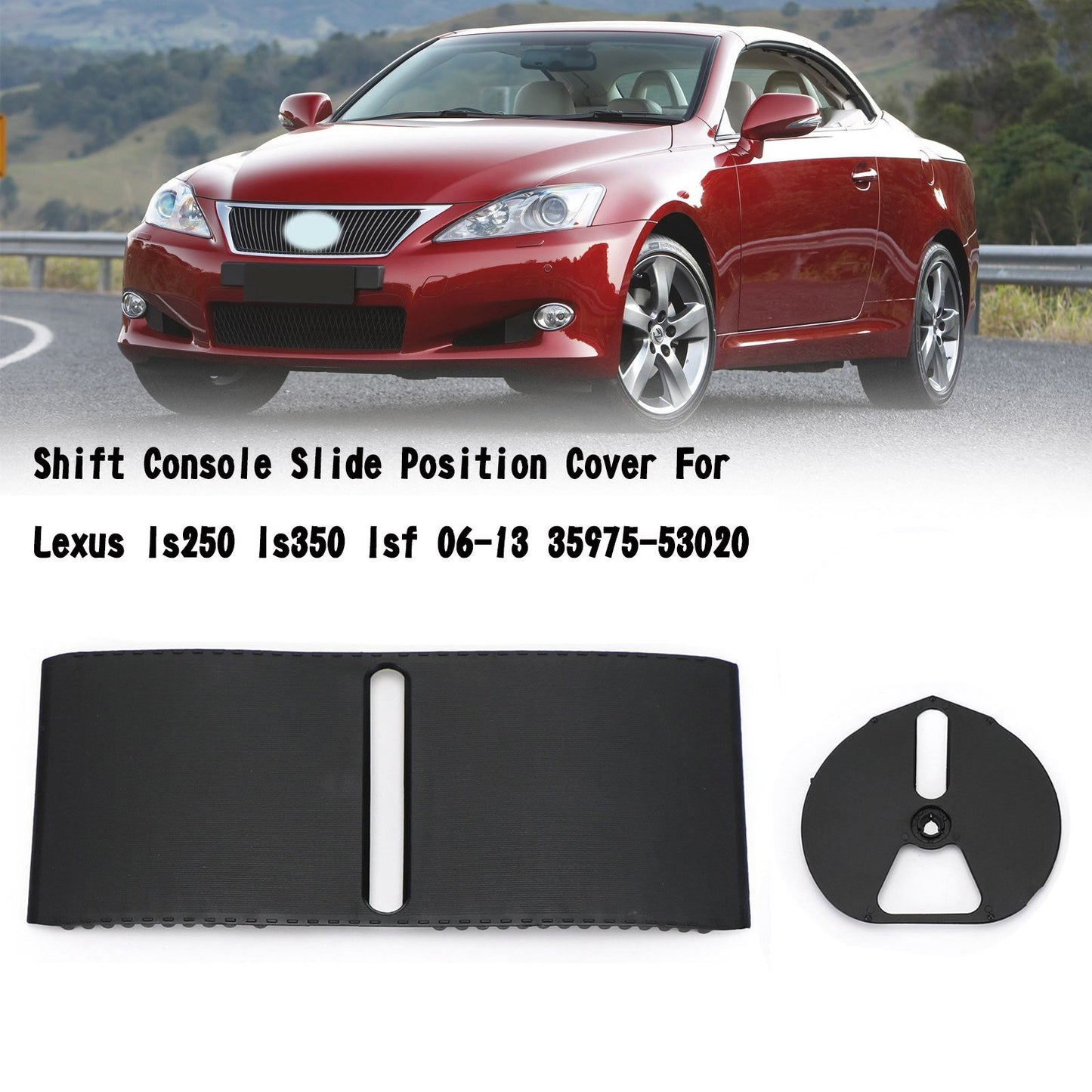 Shift Console Slide Position Cover For Lexus Is250 Is350 Isf 06-13 35975-53020