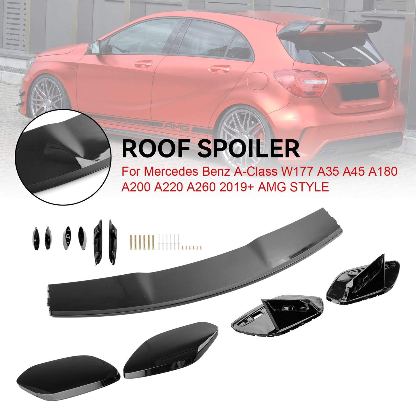 2019+ A Class W177 A35 A45 A180 A200 A220 A260 Mercedes Benz AMG Style Rear Boot Spoiler Roof