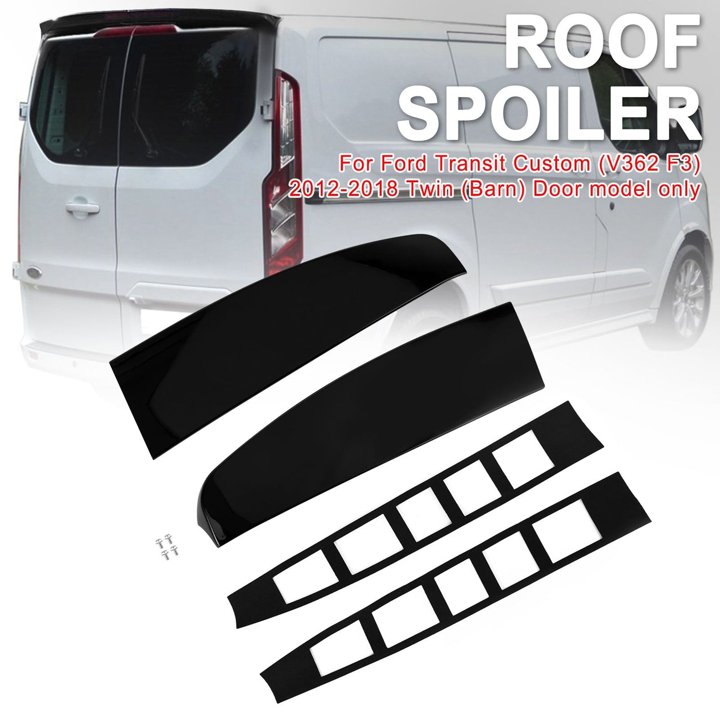 2012-2023 Ford Transit Custom (V362 F3) Gloss Black Rear Twin Barn Door Roof Spoiler