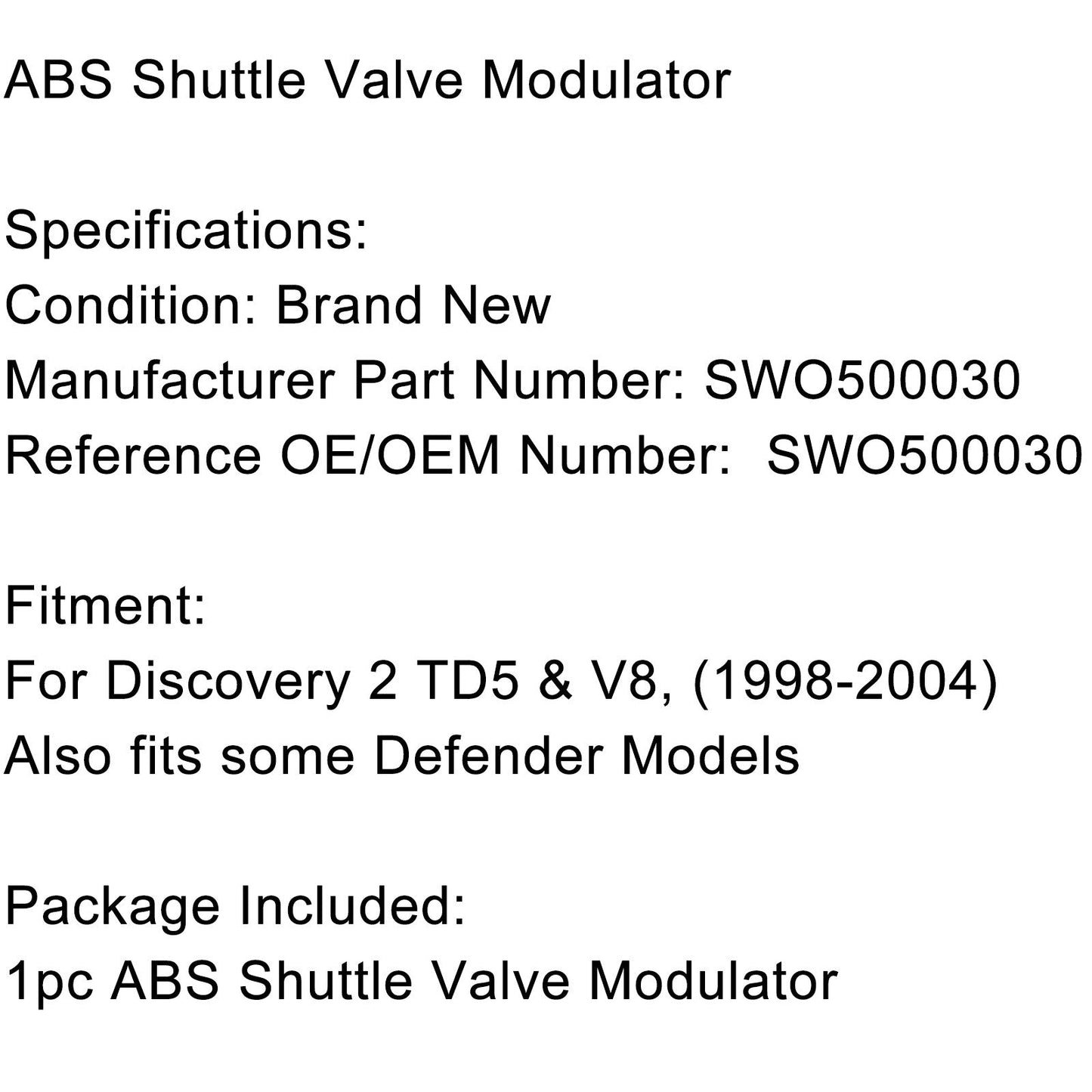 1998-2004 Land Rover Discovery 2 TD5 & V8 ABS Shuttle Valve Modulator SWO500030