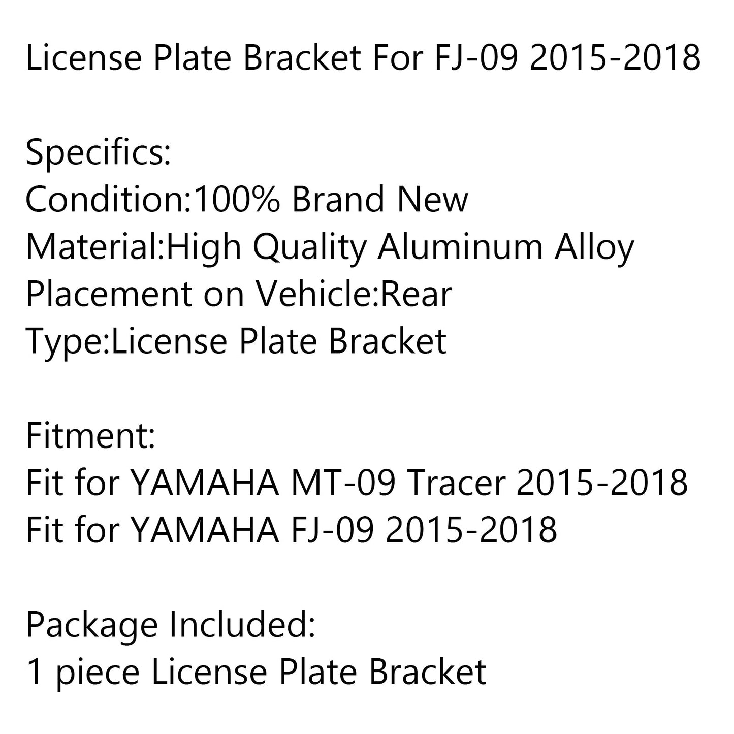 Rear License Plate Holder Bracket For YAMAHA FJ-09 / MT-09 Tracer 2015-2018